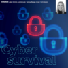 Cyber Survival