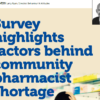 Survey highlights factors behind community pharmacist shortage