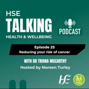 HSE Talking Health and Wellbeing Podcast