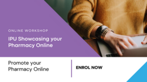 Showcasing your Pharmacy Online – 21 March – Spaces Available